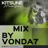VONDA7 - Kitsuné Musique Mixed by VONDA7
